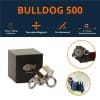 Bulldog 500 benefits